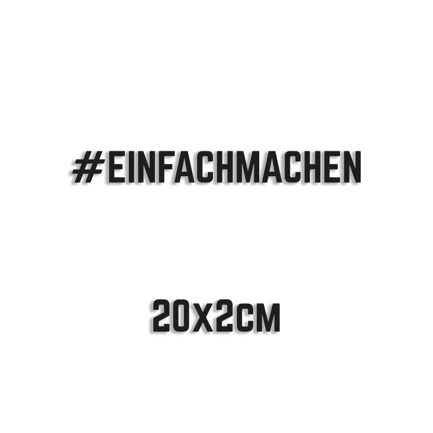 #einfachmachen Sticker